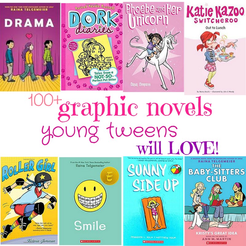 Books For Young Tweens Illustrated Comic Style Graphic Novels The How To Mom